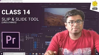 Class 14: Slip and Slide Tool. Adobe Premiere Pro Basic Training (Urdu/Hindi)