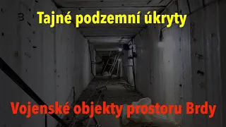 Tajné podzemní úkryty v Brdech: Byli jsme uvnitř