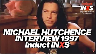 Michael Hutchence INXS Interview 1997 | Induct INXS