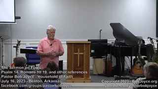 The Sermon on Fools (July 16, 2023) - Pastor Bob Joyce, Household of Faith, Benton, Arkansas