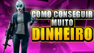 COMO GANHAR MUITO DINHEIRO NO PAYDAY 2