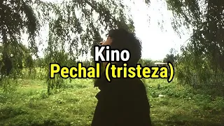 KINO - Pechal (Tristeza) / Кино- Печаль | Tradução/ Legendado