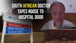 White South African Doctor Taped A Noose To Hospital Door To Mock Black Colleague