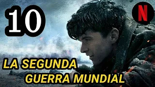 Top 10 Mejores Películas de la SEGUNDA GUERRA MUNDIAL en Netflix