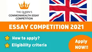 Queen’s Commonwealth Essay Competition 2021 | Win Free Trip to London | How to Apply?