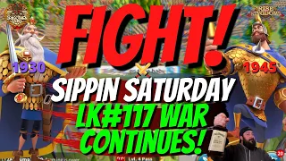 Sippin Saturday! Fight Night in LK#117! Battles and Brews! - Rise of Kingdoms