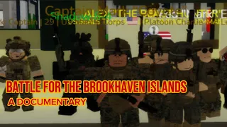 Battle for the Brookhaven Islands | Fictional Documentary
