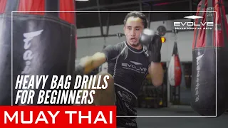 Muay Thai Heavy Bag Drills For Beginners | Sam-A Gaiyanghadao