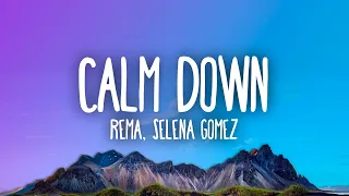 Rema, Selena Gomez - Calm Down