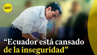 "Ecuador está cansado de la inseguridad", afirma el exministro del Interior de Ecuador