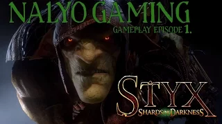 STYX: SHARDS OF DARKNESS, PS4 Gameplay Episode 1.