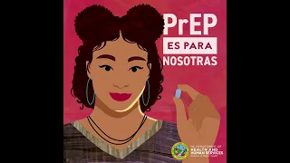 PrEP es Para Nosotras