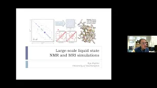 Large-scale liquid state NMR and MRI Simulations | Prof. Ilya Kuprov | Session 32