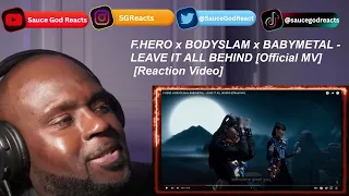 F.HERO x BODYSLAM x BABYMETAL - LEAVE IT ALL BEHIND [Official MV] | REACTION