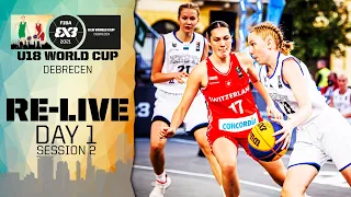 RE-LIVE - FIBA 3x3 U18 World Cup 2021 | Day 1 - Session 2