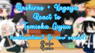 Hashiras + Kagaya React to Tomioka Giyuu