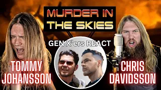 GEN X'ers REACT | MURDER IN THE SKIES | Tommy Johansson - Chris Davidsson