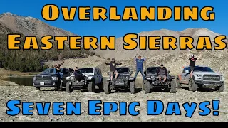 Overlanding California Eastern Sierras Route 395 Epic