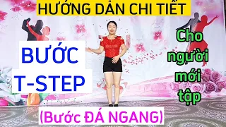 Hướng dẫn BƯỚC T-STEP (ĐÁ NGANG) - Bài 3/Shuffle Dance cơ bản
