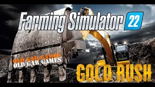 Farming Simulator 22 - Gold Rush: Возвращение на Юкон #1 Золотодобыча. Новый сезон