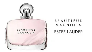 Beautiful Magnolia New Estee Lauder Fragrance