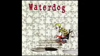 Waterdog - Waterdog (Explicit) 1995