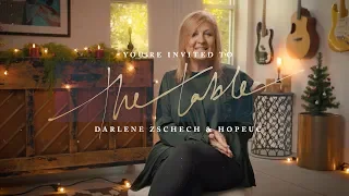 Darlene Zschech & HopeUC - Invitation to the Table