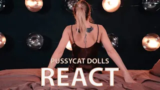 React (Acoustic) - The Pussycat Dolls | Choreography by Dasha Kravchuk