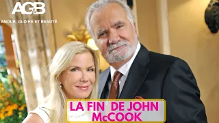 THE BOLD AND THE BEAUTIFUL- LA FIN DE JOHN McCOOK(ERIC FORRESTER)