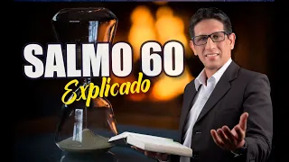 ✅ SALMO 60 - EXPLICADO 🔥 | Reavivados por su Palabra || 05 DE JULIO 2023