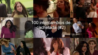 100 intercambios de cachetada #2