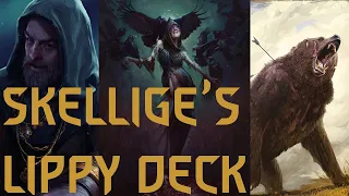 [Gwent Decks] FIRST ATTEMPT AT SKELLIGE'S LIPPY