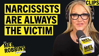 Why Narcissists Make Everything About Them | Mel Robbins Podcast Clips