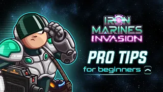 Iron Marines Invasion - Pro Tips for Beginners💡👾🔫