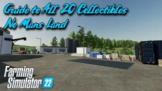 Guide to finding all 20 Collectibles on No Mans Land - FS22 - PS5 - Console - Farming Simultor 22