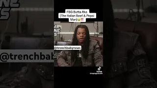 Fbg Butta gets mad if you call him Italian beef & Pepsi