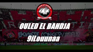 Ouled El Bahdja - Qilouna قيلونا  💿