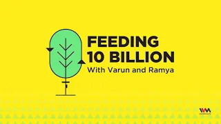 Feeding 10 Billion : Season 2: Announcement