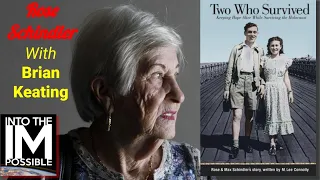 Auschwitz Survivor Rose Schindler: Never Give Up Hope! (070)