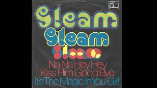 Steam – Na Na Hey Hey Kiss Him Goodbye 1969 ((Stereo))