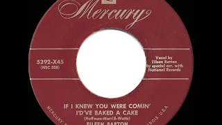 1950 HITS ARCHIVE: If I Knew You Were Comin’ I’d’ve Baked A Cake - Eileen Barton (a #1 record)