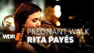 Rita Payés & WDR BIG BAND - Pregnant Walk