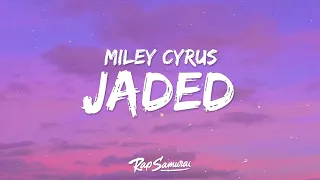[ 1 Hour ]  Miley Cyrus - Jaded (Lyrics)  - The Greatest Hits 2023
