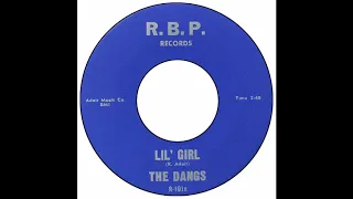 Dangs - Lil' Girl