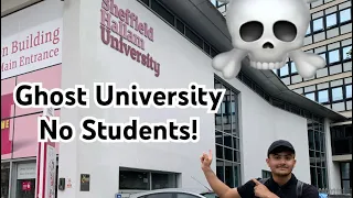 Sheffield Hallam University | Inside View | Exploring Ghost University | No Student Inside SHU #uk