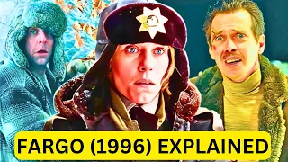 FARGO (1996) EXPLAINED || Origin Of The Coen Brothers Movie || (New 2024)