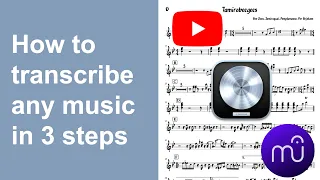 How to transcribe music ? My method in 3 steps