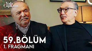 Yalı Çapkını 59. Bölüm 1. Fragmanı | Artık Düşmanlık Yok!