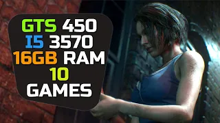 GTS 450 + I5 3570 & 16gb Ram - Test In 10 Games