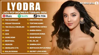 Lagu Lyodra Full Album Terbaru 2024 - Lagu Lyodra Terbaik 2024 Viral Tiktok - Lagu Pop Terbaru 2024